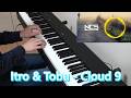 Itro Tobu Cloud 9 Piano Cover Pt Ⅱ