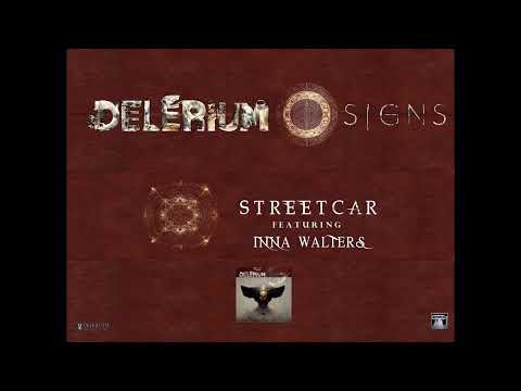 Delerium ft. Inna Walters - Streetcar