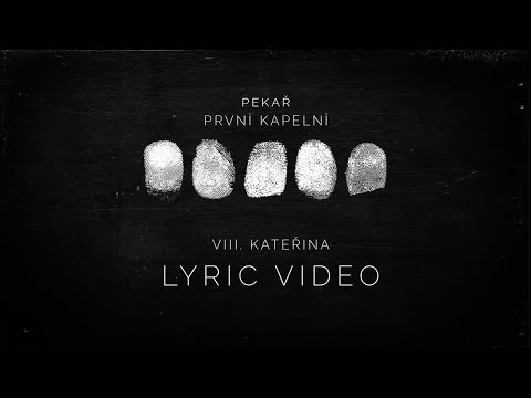 Pekař - Kateřina (OFFICIAL LYRIC VIDEO)