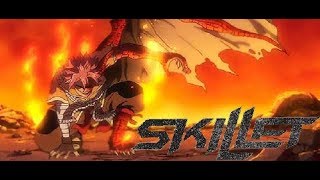 Fairy Tail Dragon Cry [AMV] - skillet ( Famous )