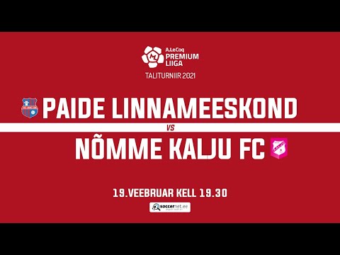 TALITURNIIR A: PAIDE LINNAMEESKOND - NÕMME KALJU FC, 19.02.2021 kell 19:30