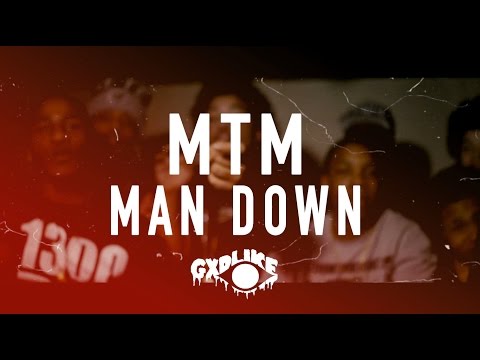 Man Down-MTM (MTM Dee x Rio Glo'd Up x DoubleM) [Shot By @sirgxdlike]