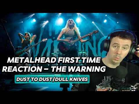 Metalhead Reacts to The Warning – “Dust to Dust / Dull Knives” Live | First Time Reaction 🎸🔥