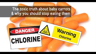 The toxic truth about baby carrots &amp; why you should stop eating them