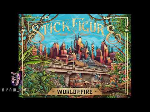 Stick Figure Whiskey Sun ft. TJ O'Neill