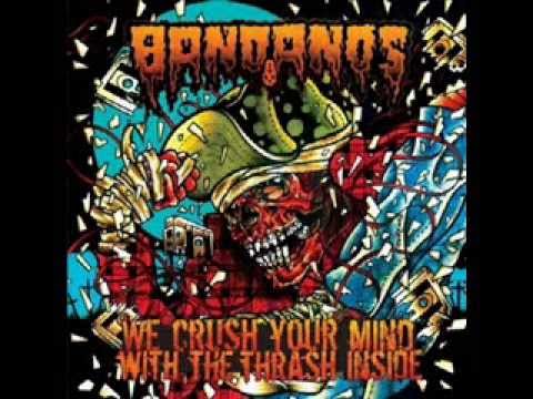 Bandanos - We Crush Your Mind With The Thrash Inside ( Full Album )