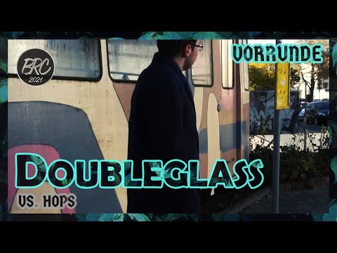 Doubleglass vs. Hops (X) || BRC 2021 - Vorrunde (prod. by msqrd)