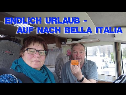 Erster Wohnmobilurlaub in Italien seit 2019 - Wir fahren an den Gardasee Teil 1