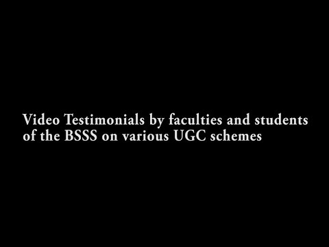 UGC-BSSS Video Testimonials