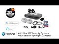 Swann 4K DVR Security System Overview DVR-5580 & PRO-4KMSFB Sensor Spotlight Security Cameras, Siren