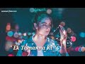 Aaj Phir Dil Ne Ek Tamanna Ki Sad Feeling Status Song Jagjit Singh