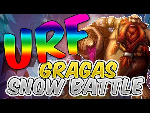 ARURF BATTLE SNOW GRAGAS - ULTRA RAPID FIRE GRAGAS BATTLE SNOW - League of Legends URF 2017