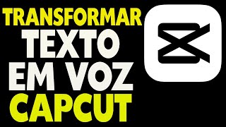 COMO TRANSFORMAR LEGENDA DE TEXTO EM VOZ PELO CAPCUT Pc