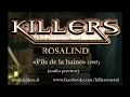 KILLERS Rosalind (extrait Fils de la haine)