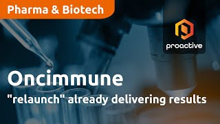 oncimmune-relaunch-already-delivering-results