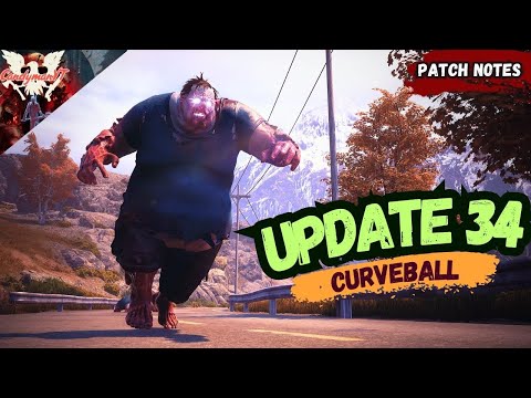 INSANE Changes Are Now in State of Decay 2... (UPDATE 34 Curveball)