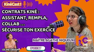 KinéCast #27: Contrats kiné : Assistant, rempla, collab … Sécurise ton exercice