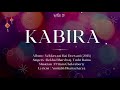 Pritam feat. Rekha Bhardwaj, Tochi Raina - Kabira | Lyrics - English Translation | YJHD