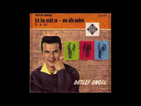Detlef Engel  -  Ich bin nicht so wie alle Andern  1961
