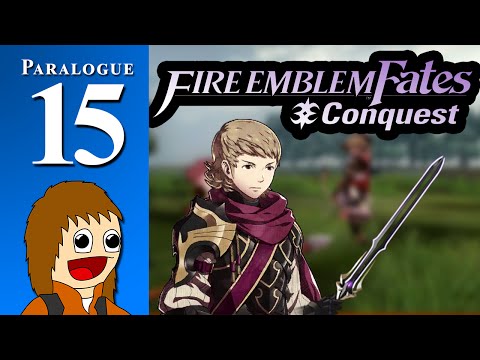 Fire Emblem Fates: He's Named After Xander's Sword?! - Paralogue 15