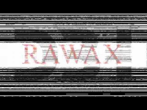 RAWAX sublabel SHYAM
