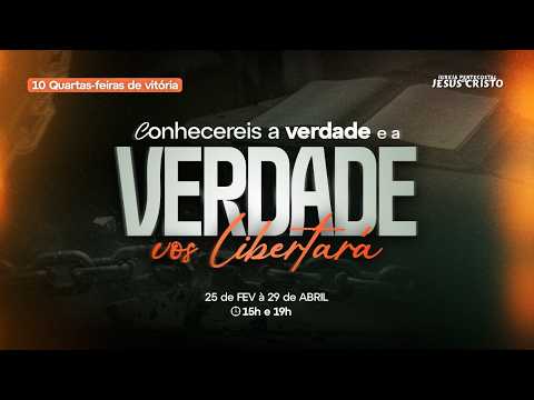 CULTO AO VIVO | CONHECEREIS A VERDEDA E A VERDADE VOS LIBERTARÁ | 25/02 | QUARTA FEIRA |@IPJCOFICIAL