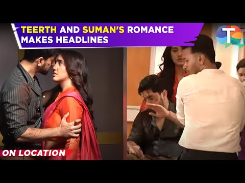 Suman Indori update: Teerth and Suman's ROMANCE makes headlines | TV News
