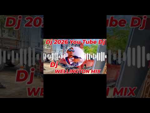 DJ Wellington Mix oficial de Mirador Maranhão