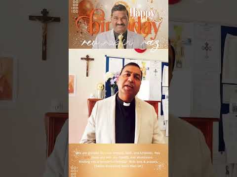 Father Emmanuel Nazir Mani From UK Wishing Rev.Robin Raz On His 57th Years Of Birthday | HBD