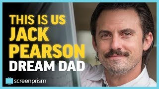 This Is Us: Jack Pearson the Dream Dad
