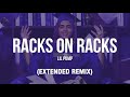 Lil Pump - "Racks on Racks" (Remix Extendido) | 2019 Lil Pump - "Racks on Racks" (Remix Extendido) | 2019