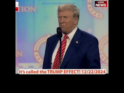 It’s called the TRUMP EFFECT! to be fully operational by about two o’clock on Jan 20th