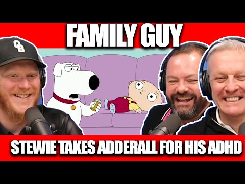 Family Guy: Stewie Takes Adderall For His ADHD REACTION | OFFICE BLOKES REACT!!