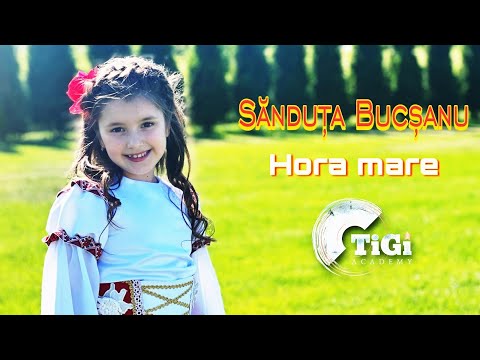 Sanduța Bușcanu (TiGi Academy) - Hora Mare