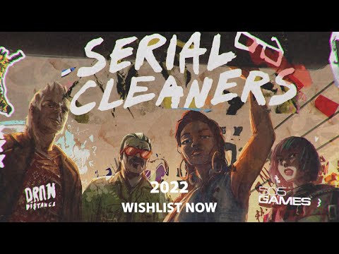 Serial Cleaners - Brand New Trailer [ESRB] thumbnail