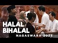 HALAL BI HALAL NAGASWARA FAMILY 2023