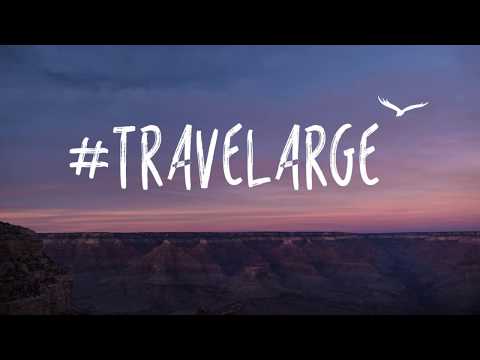 #Travelarge