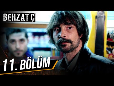 Behzat Ç. 11. Bölüm HD
