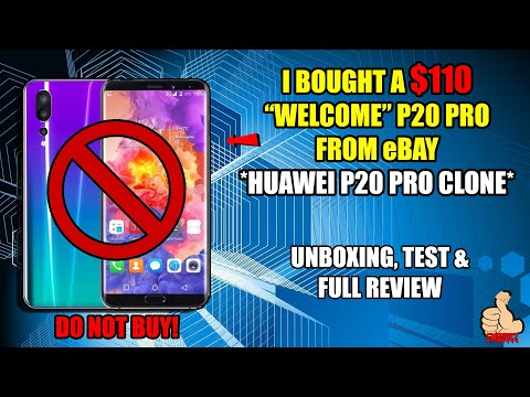 I BOUGHT A $110 "WELCOME P20 PRO" (Huawei P20 Pro CLONE) FROM eBAY - Unboxing & Full Review