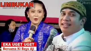 Download lagu SPESIAL LIMBUKAN EKA UGET UGET BERSAMA KI BAYU AJI GAYENG TENAN mp3 Download lagu SPESIAL LIMBUKAN EKA UGET UGET BERSAMA KI BAYU AJI GAYENG TENAN mp3