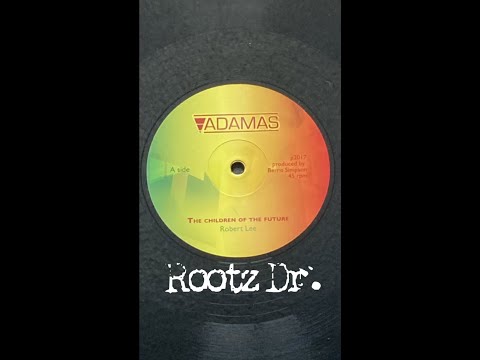 Robert Lee - The Children Of The Future 12” Adamas France 2017