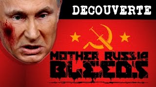 Découverte - MOTHER RUSSIA BLEEDS