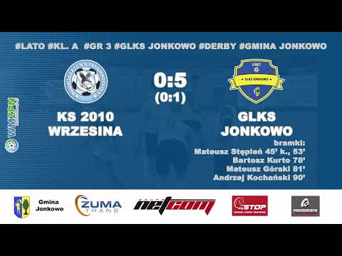 KS 2010 Wrzesina -  GLKS Jonkowo