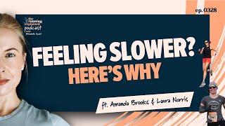 "Why Am I Getting Slower?" | s3/e28 | The Running Explained Podcast