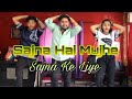 Sajna Hai Mujhe Sajna Ke Liye Dance Cover By Sachin Spidy