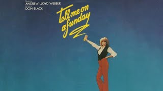 Tell Me On A Sunday (BBC 1980 Telecast)