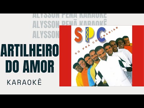 Artilheiro do Amor - Só Pra Contrariar