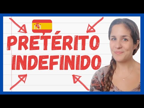 El PRETÉRITO INDEFINIDO o PRETÉRITO PERFECTO SIMPLE en español (verbos regulares) ¿cuándo se usa? 🇪🇸