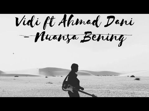 Vidi Aldiano ft Ahmad Dhani - Nuansa Bening