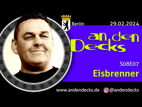 An den Decks Podcast - S08E07 - Eisbrenner